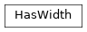 Inheritance diagram of kigadgets.item.HasWidth